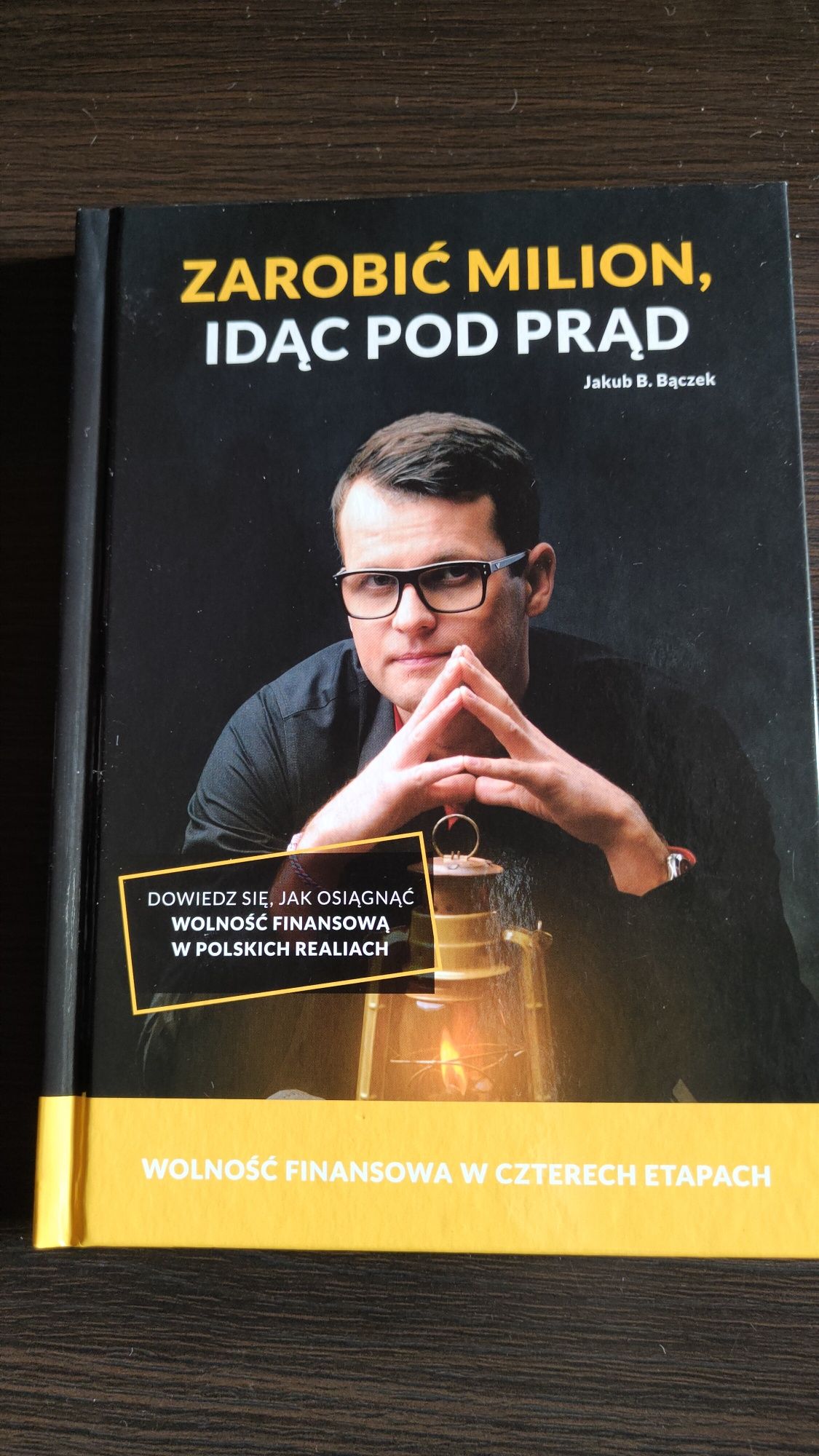 Zarobić milion idąc pod prąd , Jakub B.Bączekk