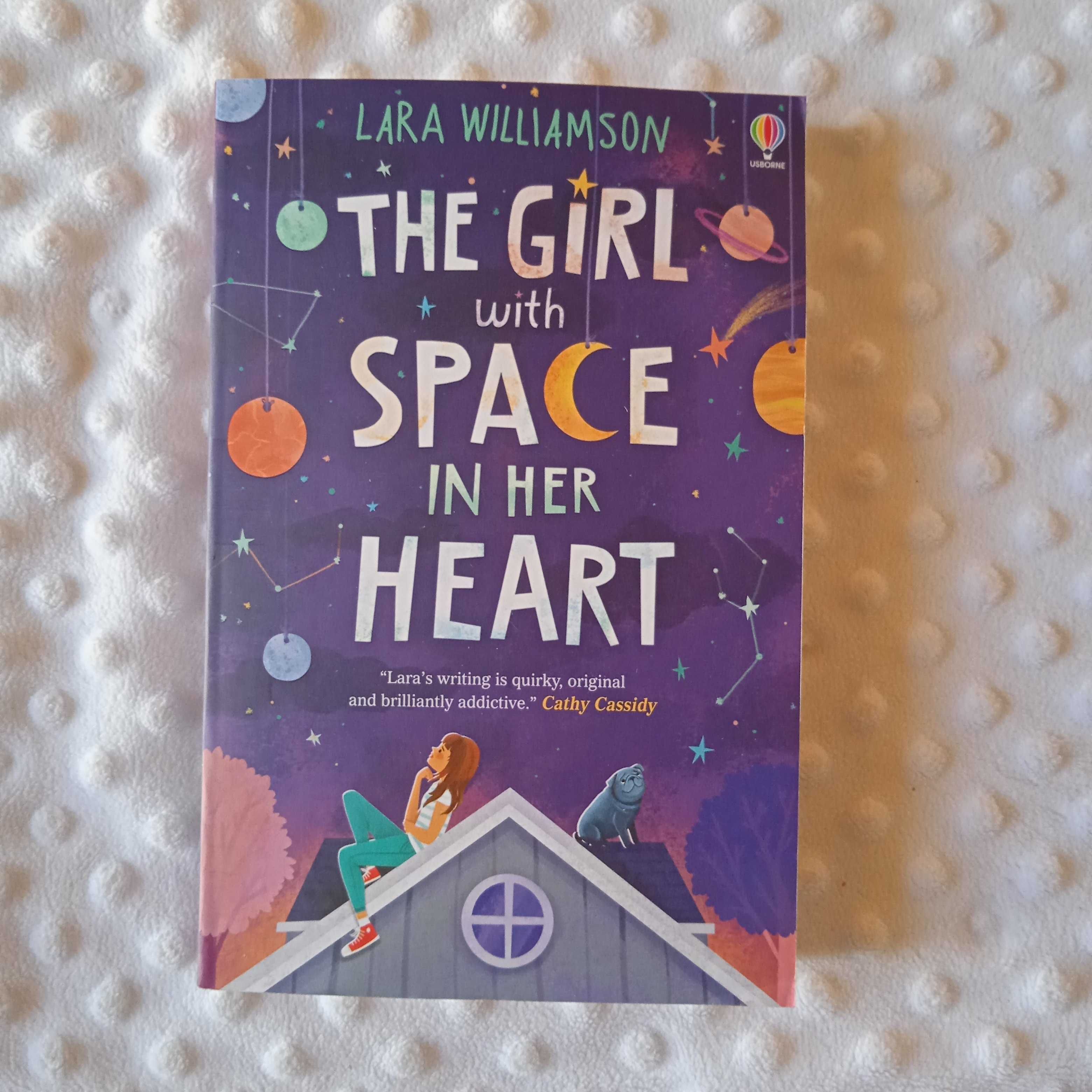 The girl with space in her heart USBORNE
