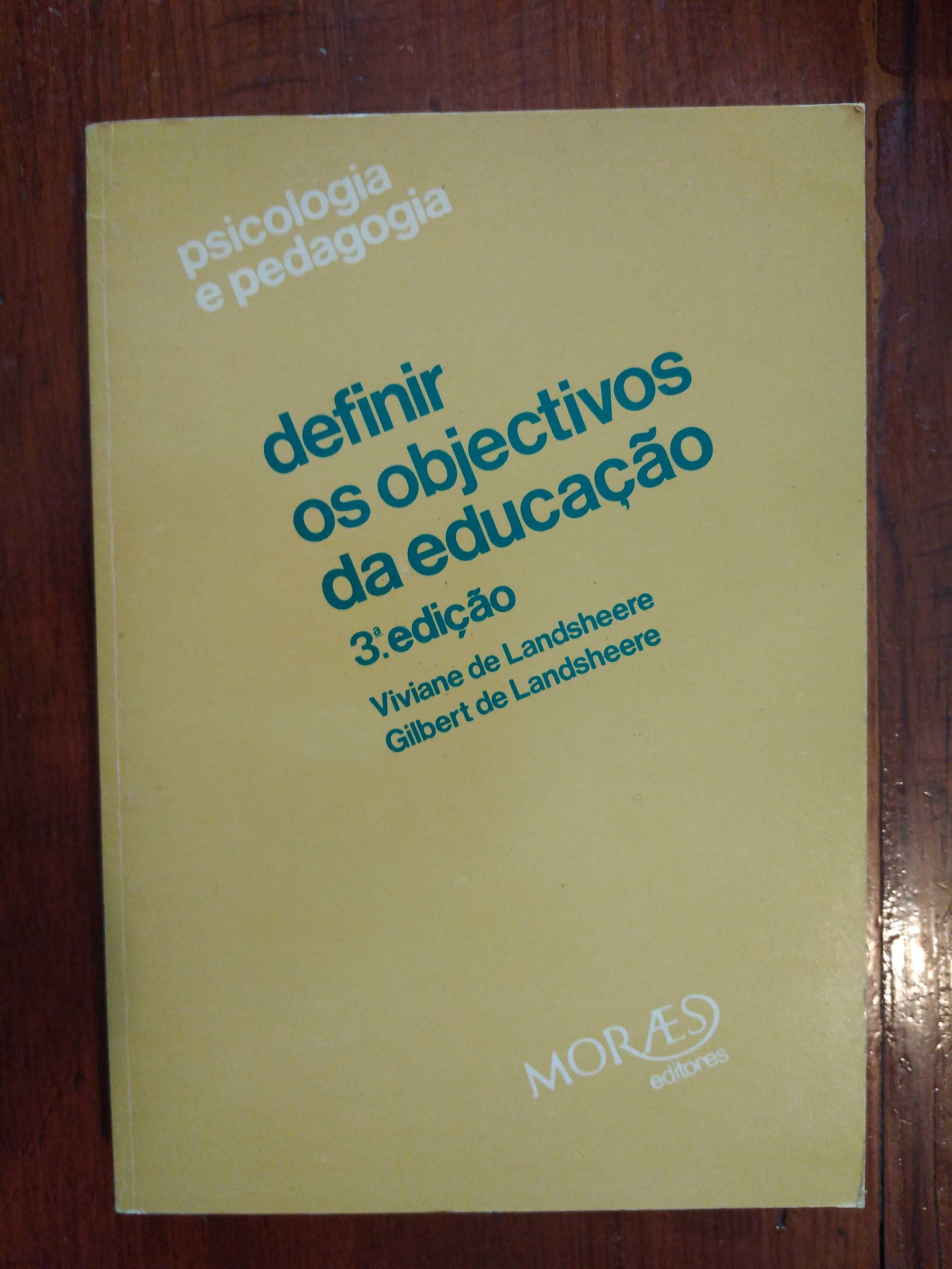 Viviane e Gilbert Landsheere - Definir os objectivos da educação