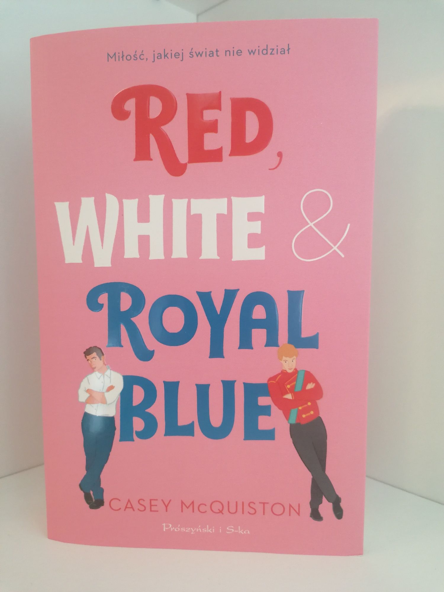 "Red, white & royal blue" Casey McQuiston