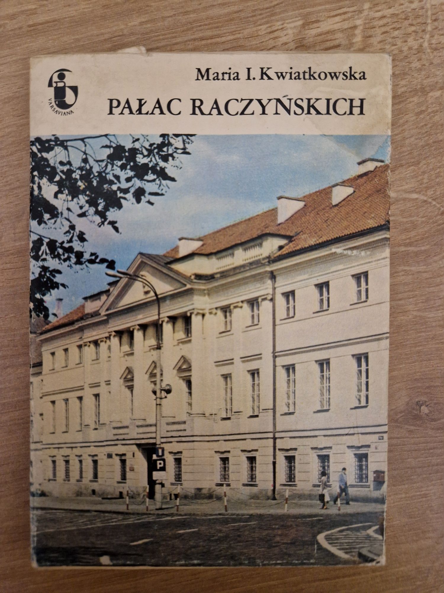 "Zabytki Warszawy" Państwowe Wydawnictwo Naukowe