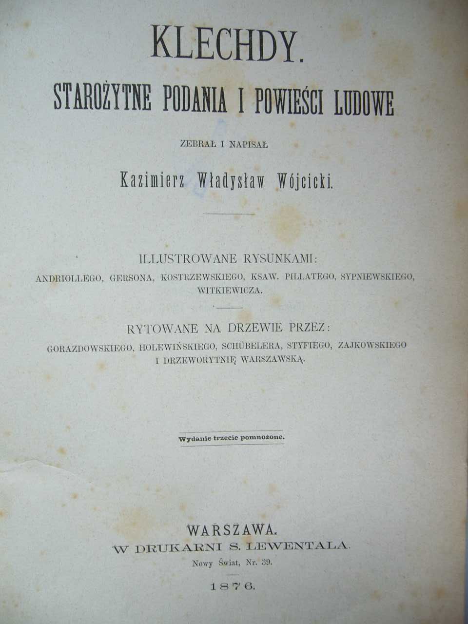 KLECHDY Starożytne podania i powieści ludowe. Kazimierz Wójcicki