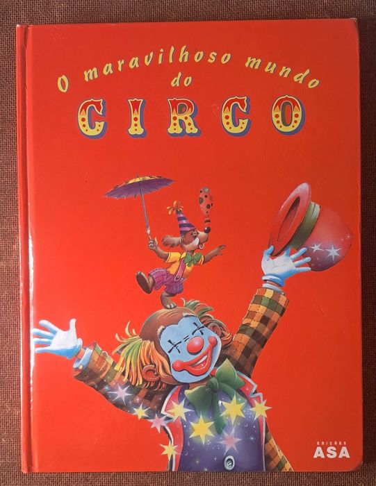 O maravilhoso mundo do Circo