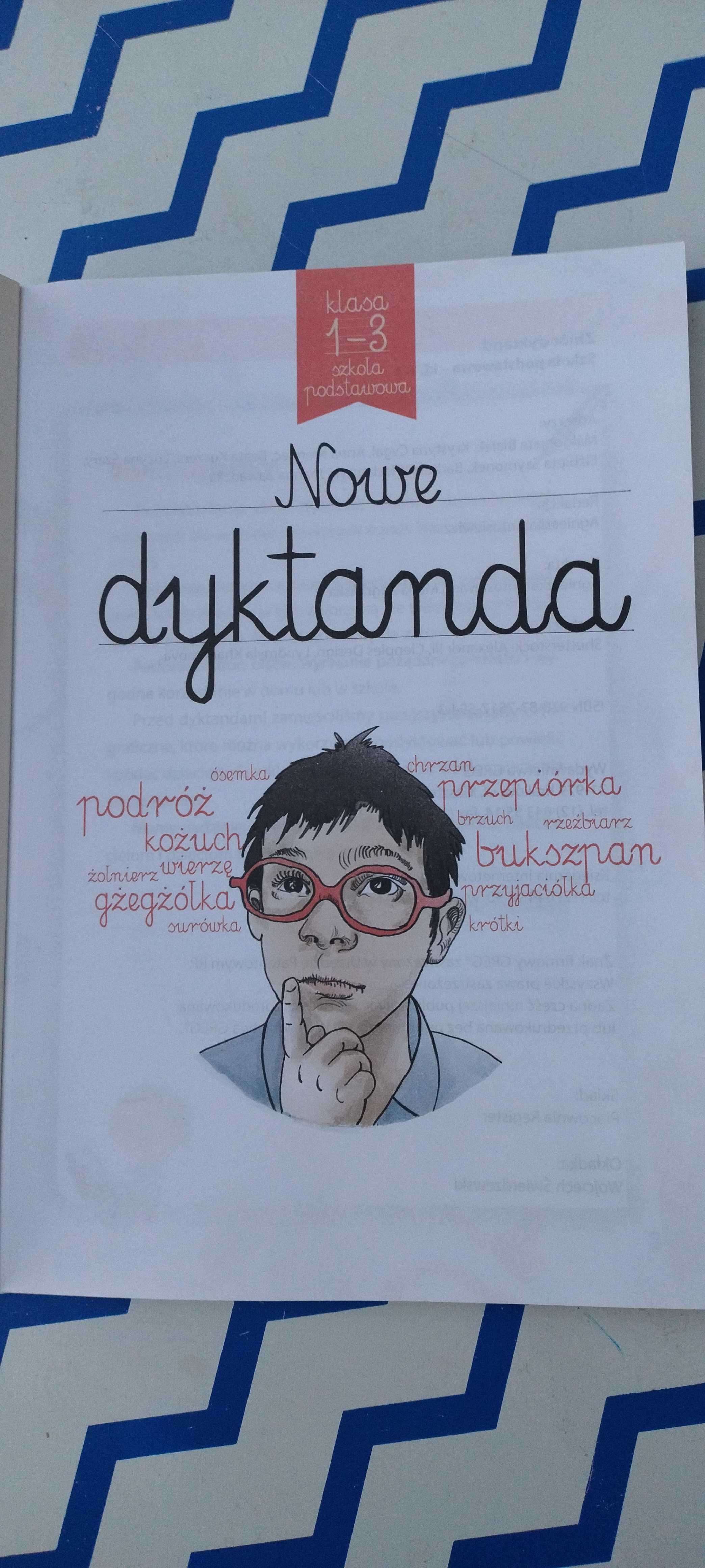 Nowe dyktanda klasa 1-3 .