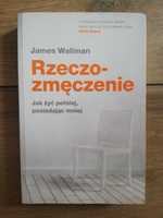 "Rzeczozmęczenie" James Wallman