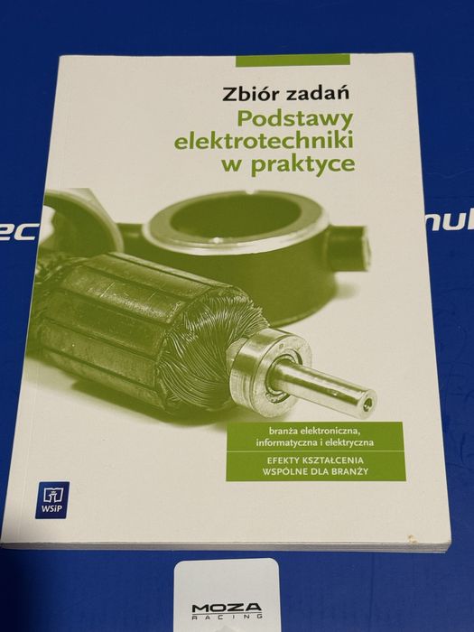 Zbiór zadań podstawy elektrotechniki w praktyce  klasa 1