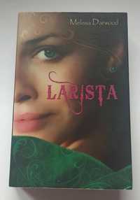 Książka "Larista" Melissa Darwood