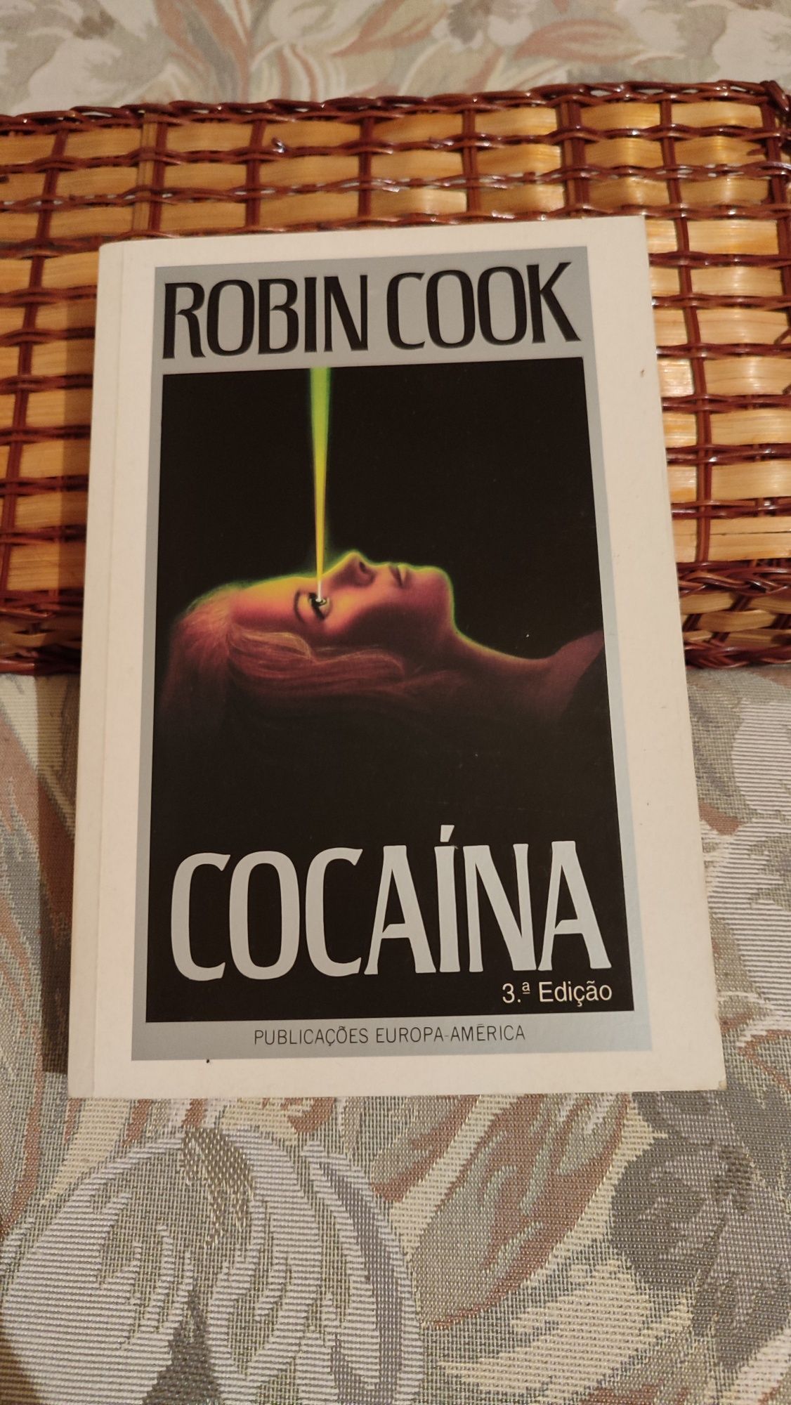 Livro "Cocaína" de Robin Cook