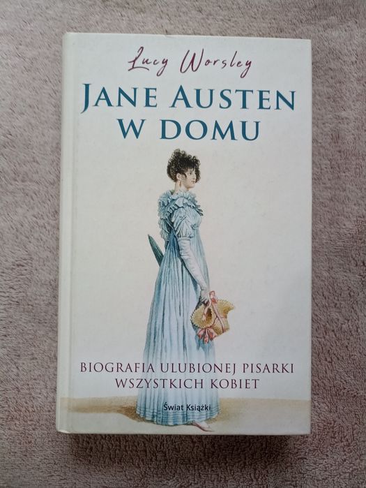 "Jane Austen w domu" Lucy Worsley