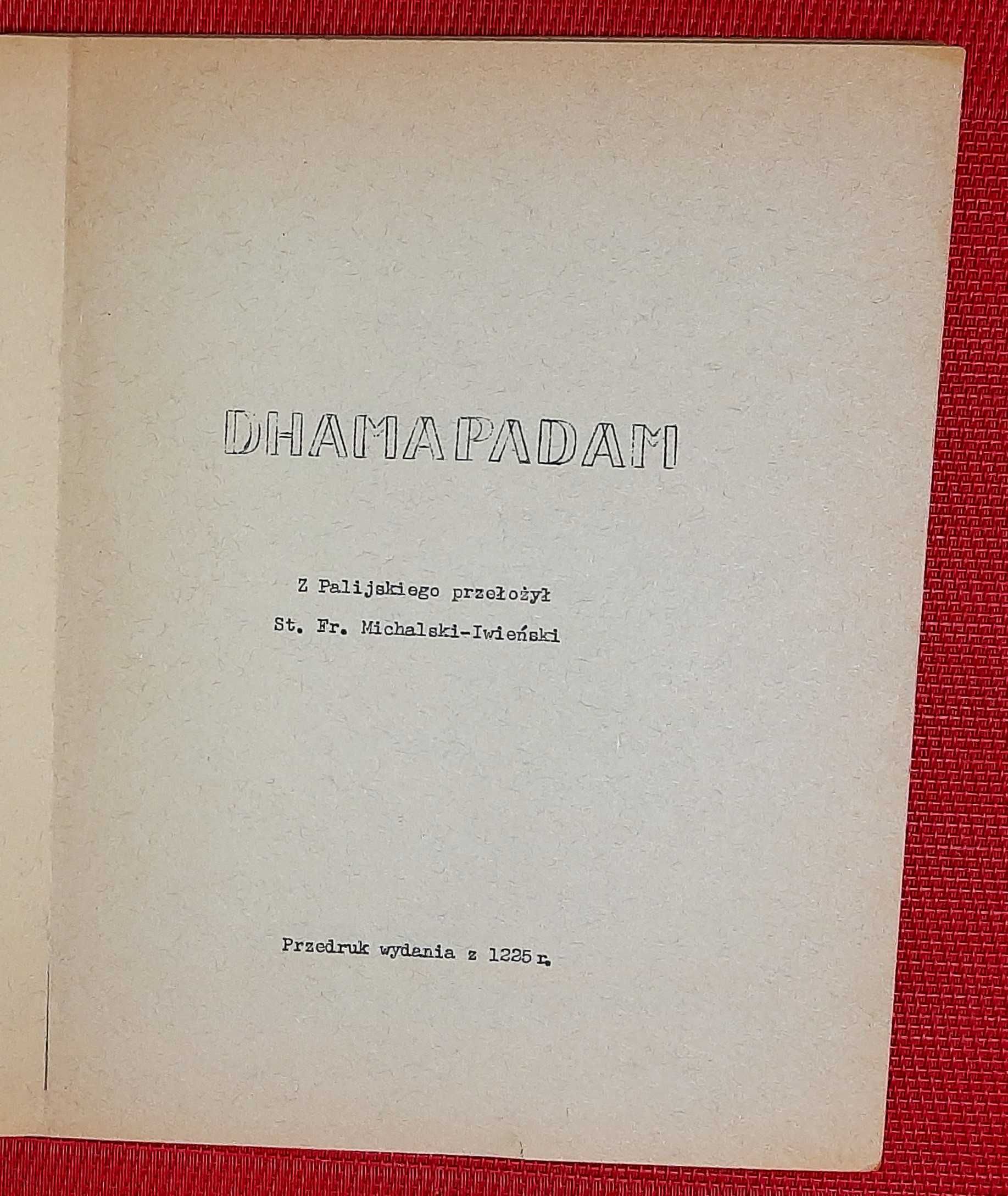 Dhamapapadam. Przedwojenny przedruk z 1924 roku.