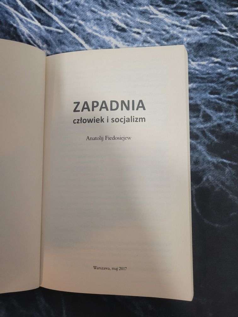 Anatolij Fiedosiejew 'Zapadnia człowiek i socjalizm'