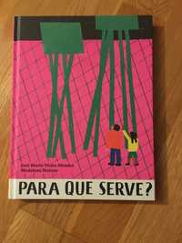 Para que Serve?
de José Maria Vieira Mendes