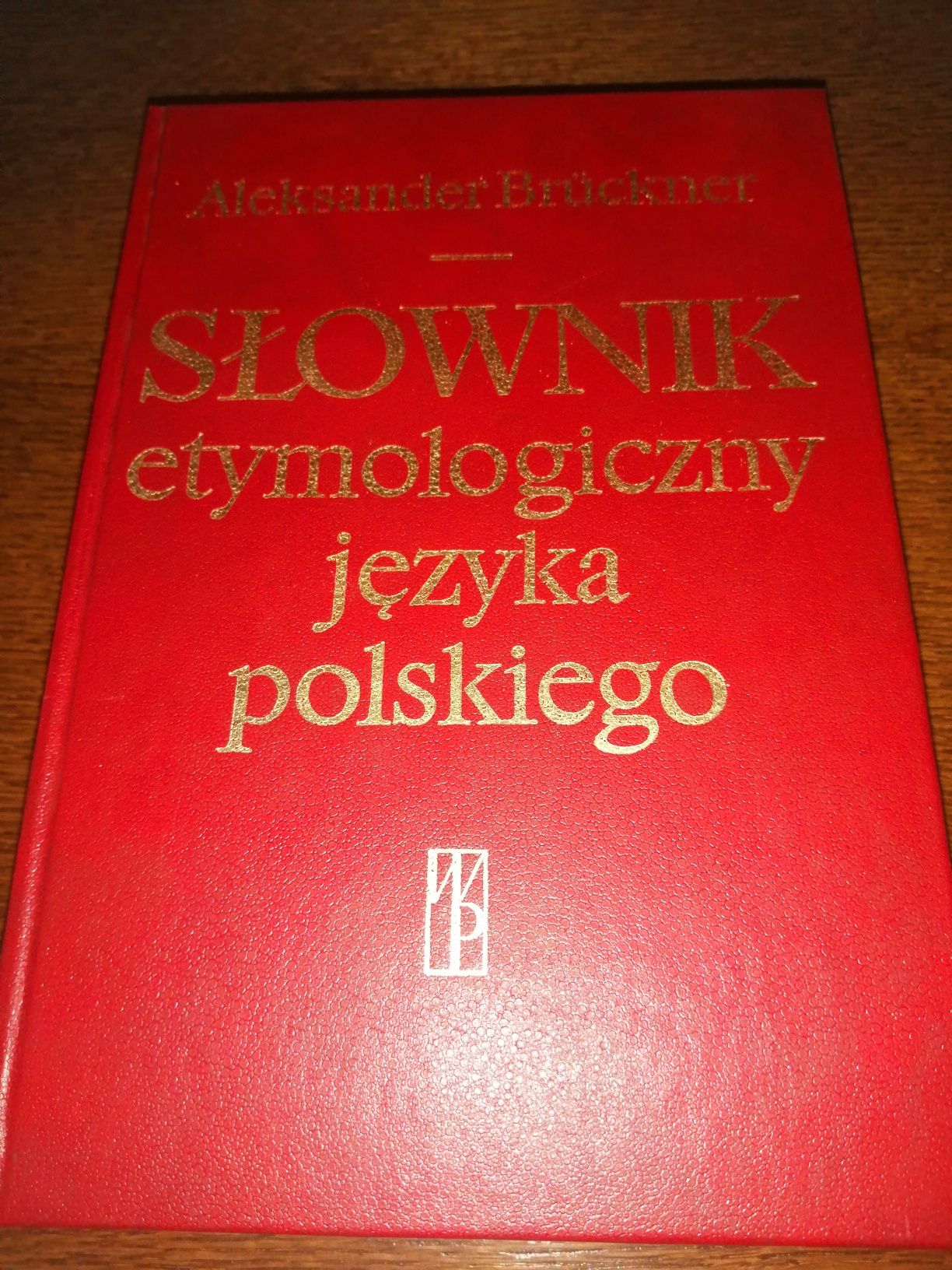Słownik etymologiczny języka polskiego - Aleksander Bruckner