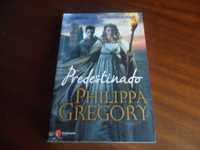 "Predestinado" de Philippa Gregory - 1ª Edição de 2012