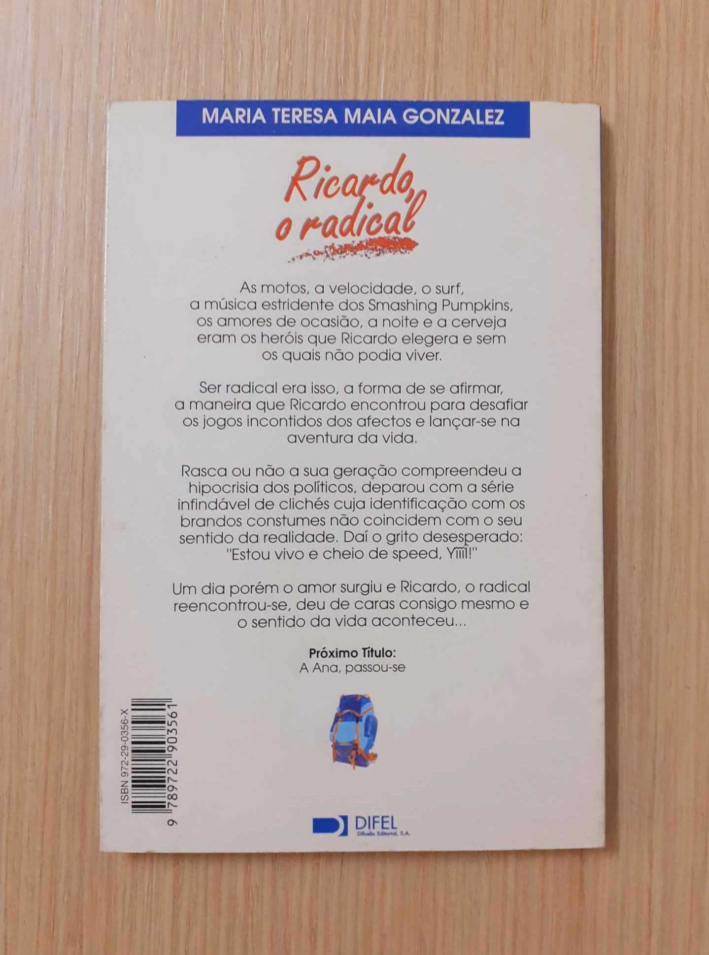 Ricardo, o Radical (Maria Teresa Maia)