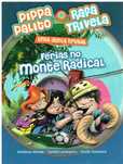 12310

Férias no Monte Radical
de António Varela