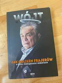 Wójt, jak goliłem frajerów. Janusz Wójcik