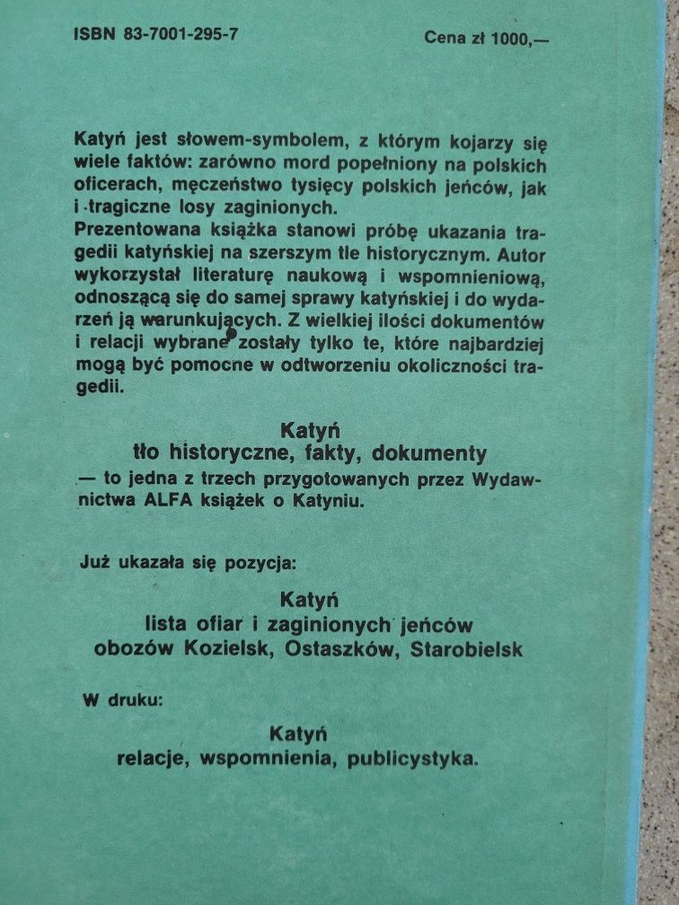 A.L.Szcześniak Katyń - Tło historyczne,fakty,dokumenty 1989 Alfa