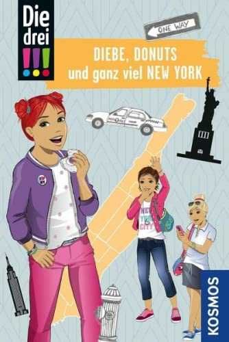 Die drei, Diebe, Donuts und ganz viel New York po niemiecku