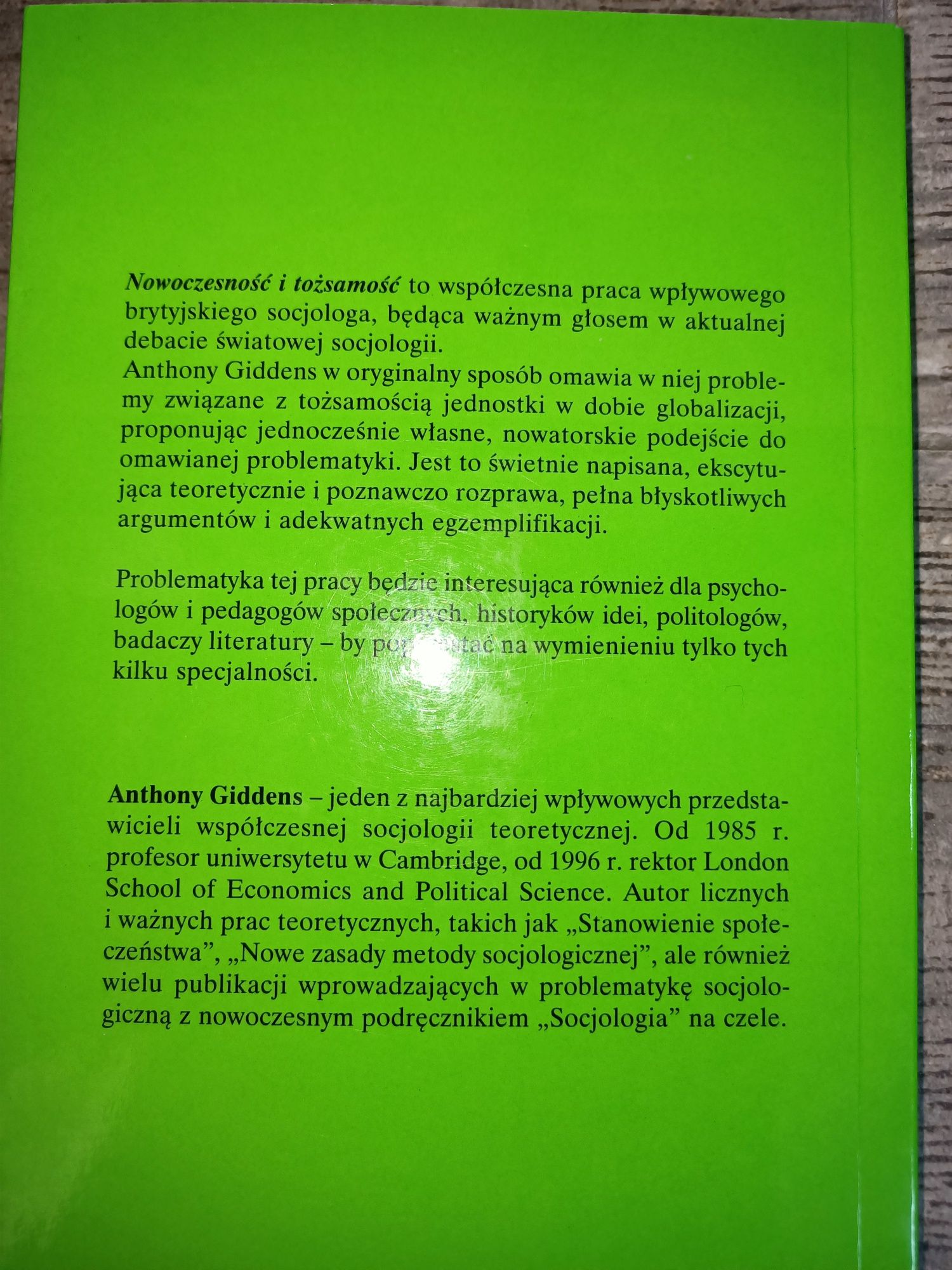 Nowoczesność i tożsamość Anthony Giddens Socjologia