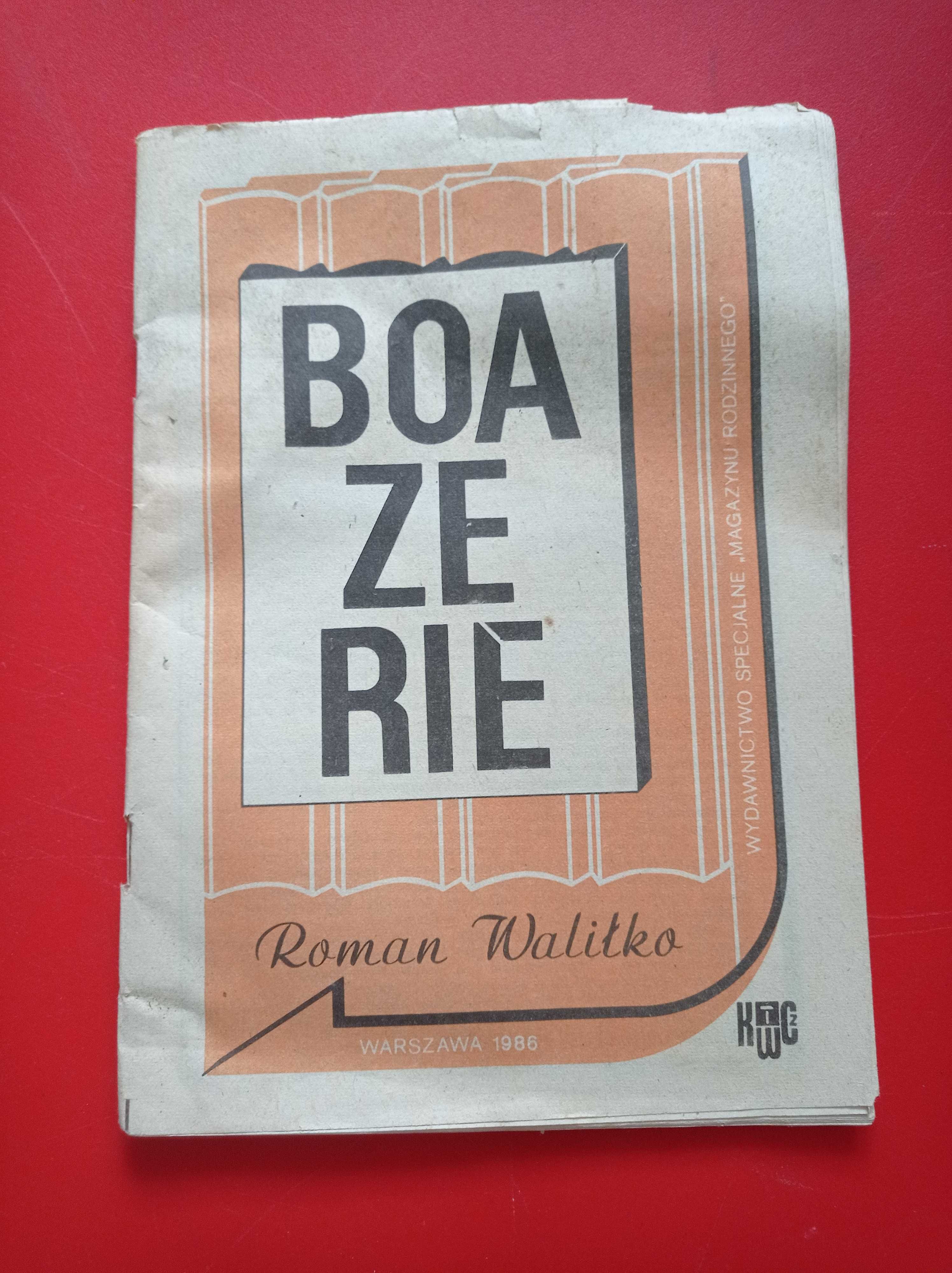 Boazerie, Roman Waliłko