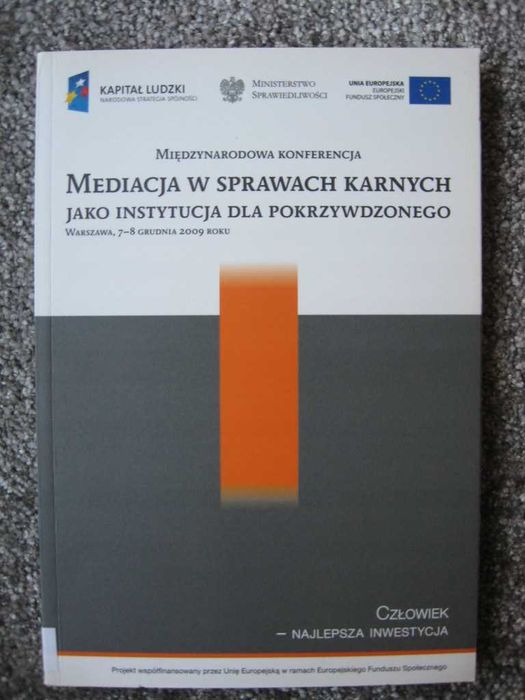 PRAWO : Mediacja w sprawach karnych jako instytucja dla pokrzywdzonego