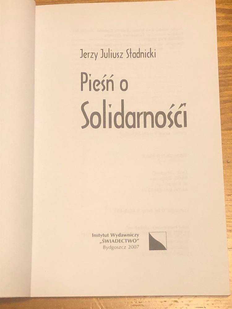 PIEŚŃ O SOLIDARNOŚCI - Jerzy Juliusz Stadnicki