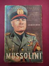 Mussolini -  Georges-Roux
