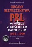 Organy bezpieczeństwa PRL Dominiczak Henryk