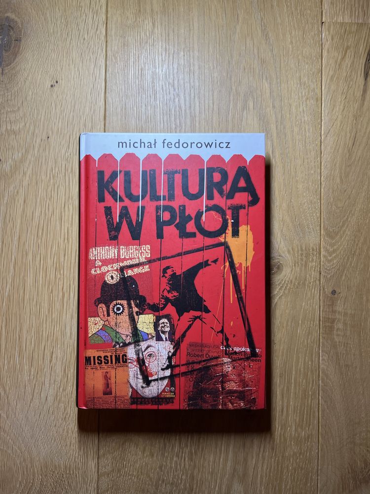 Kulturą w płot Michał Fedorowicz