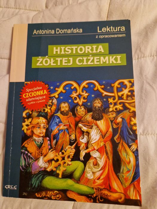 Lektura z opracowaniem Historia Żóltej Ciżemki Antonina Domańska