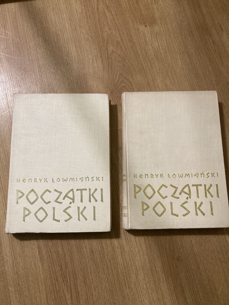 Henryk Łowmiański Poczatki Polski