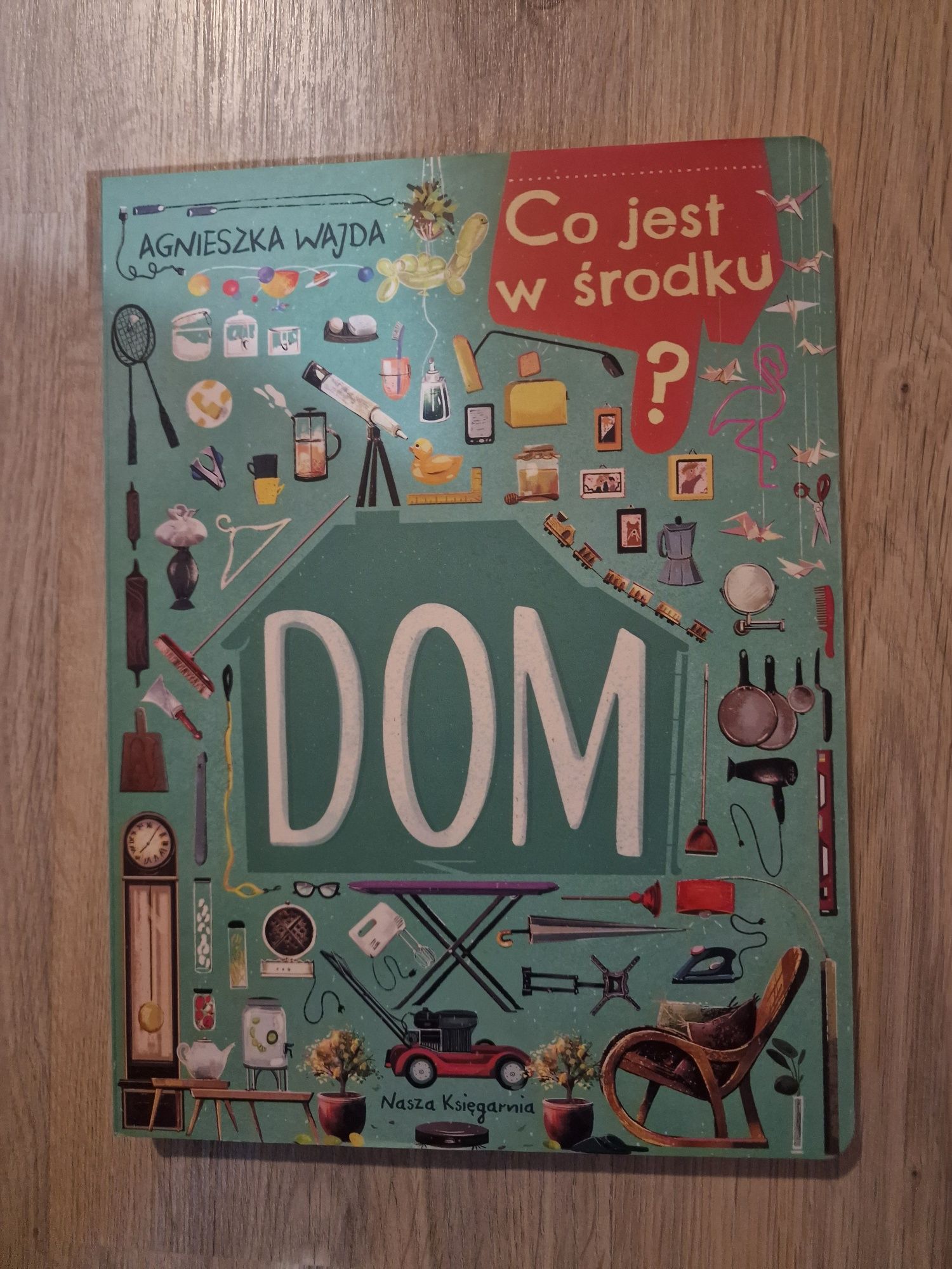 Co jest w środku? Dom