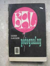 Bal pożegnalny - Gerd Gaiser