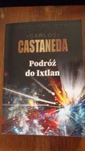 Carlos Castaneda ''Podroz do Ixtlan''