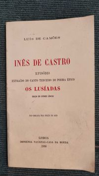 Inês de Castro, extraído de Os Lusíadas- Camões-Edição em 14 línguas