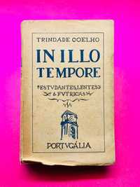 In Illo Tempore - Trindade Coelho