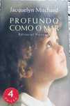 Livro de Jacquelyn Mitchard "Profundo como o Mar"