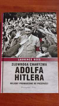 Złowroga charyzma Adolfa Hitlera L. Rees