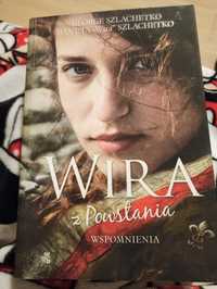 Wira z Powstania. Wspomnienia