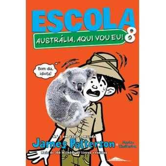 Escola Livro 5 e 8, James Patterson, Chris Tabbetts