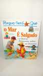 Porque será que o Mar é salgado e outras perguntas Oceanos
