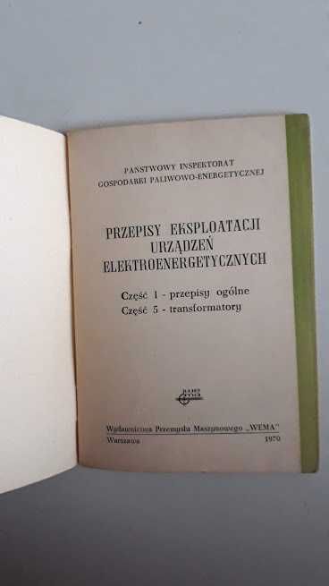 Przepisy eksploatacji urządzeń elektroenergetycznych.Transformatory