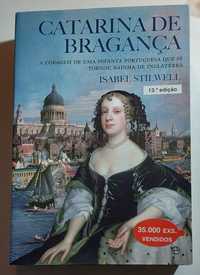 Catarina de Bragança - Isabel Stilwell