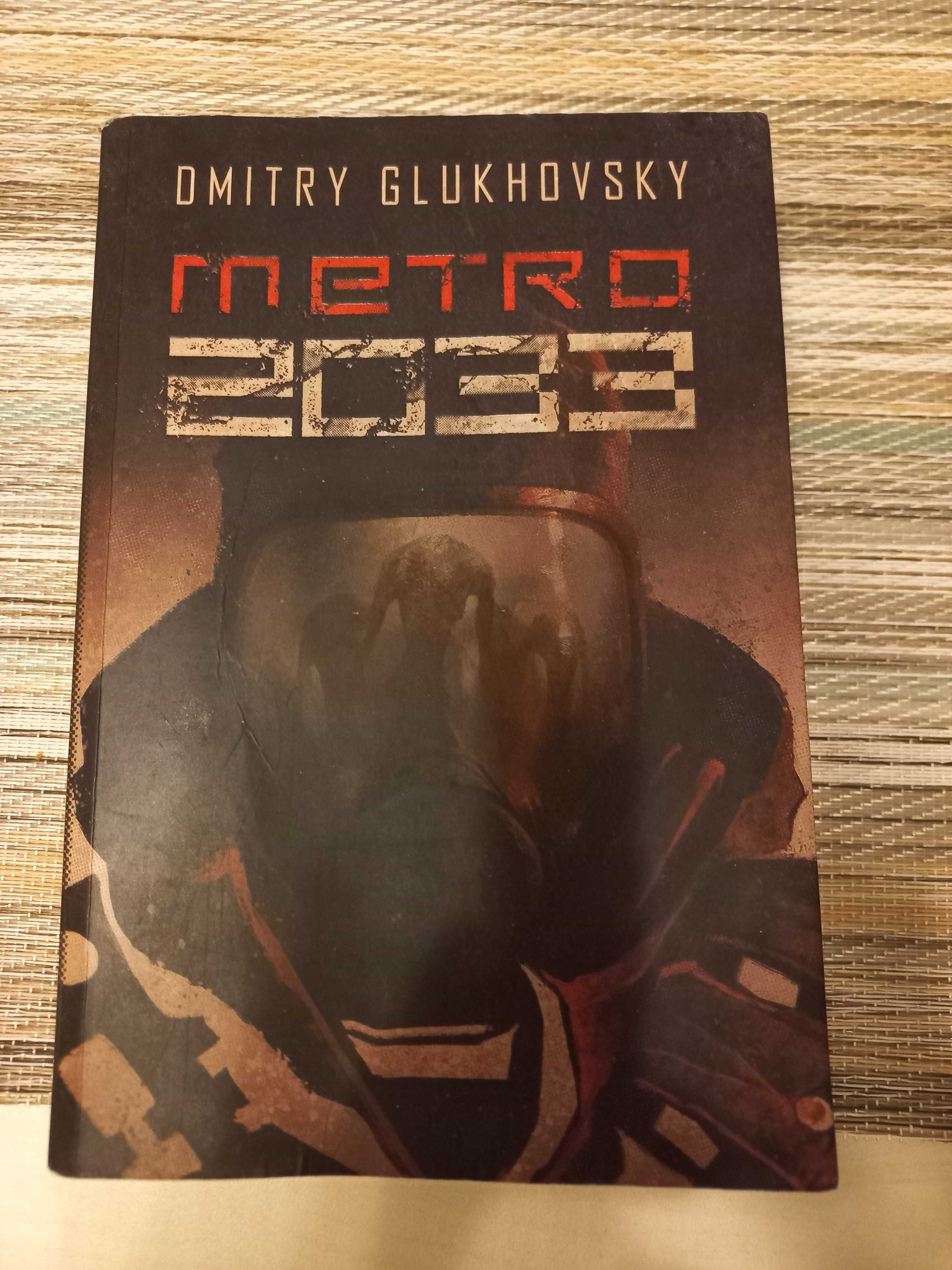 Metro 2033 Dmitry Glukhovsky