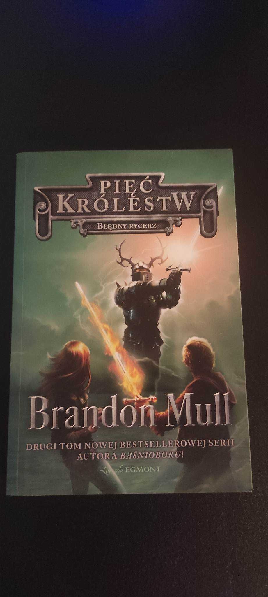 Pięć Królestw Tom 2 Błędny Rycerz Brandon Mull