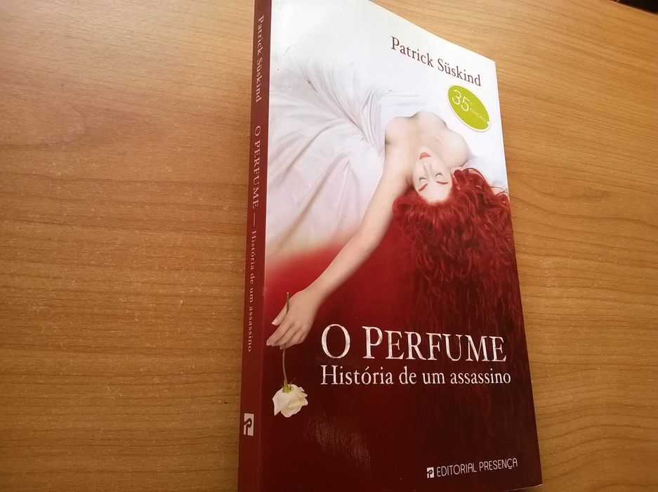 O Perfume * História de um Assassino - Patrick Süskind