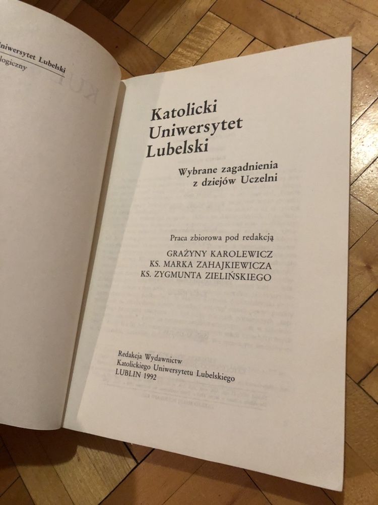 Katolicki Uniwersytet Lubelski. Wybrane zagadnienia z dziejów Uczelni