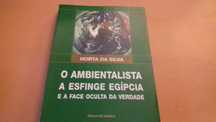 O Ambientalista /A Esfinge Egípcia e a Face Oculta