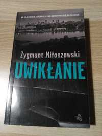 Książka Uwikłanie Zygmunt Miłoszewski kryminał sensacja thriller kiesz